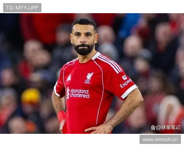 萨拉赫被高估？数据与战术价值解析